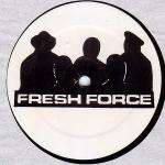 Fresh Force - Who Runs This Mutha - DJ International - US House