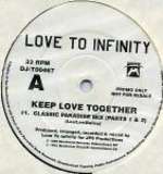 Love To Infinity - Keep Love Together - Mushroom Records - UK House