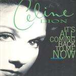 CÃ©line Dion - It's All Coming Back To Me Now - 550 Music - House