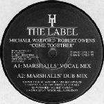 Michael Watford & Robert Owens - Come Together - Hard Times - Deep House