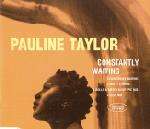 Pauline Taylor - Constantly Waiting - Cheeky Records - Progressive