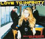 Love To Infinity - Pray For Love - Mushroom Records - UK House