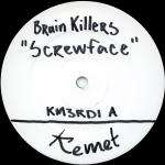 Brainkillers & Family Of Intelligence - Screwface / Stop Pushing - Kemet - Jungle