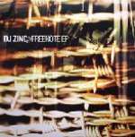 DJ Zinc - Freenote EP - True Playaz - Drum & Bass