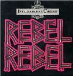 International Chrysis - Rebel Rebel - PWL International - Euro House
