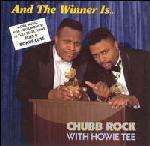 Chubb Rock - And The Winner Is... - Select Records - UK House