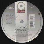 Trilogy - Love Me Forever Or Love Me Not - ATCO Records - UK House