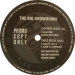 Big Showdown, The - Hold Me - D-Zone Records - Break Beat