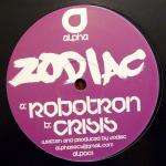 Zodiac - Robotron / Crisis -  PROMO/WHT LABEL - Alpha - Drum & Bass