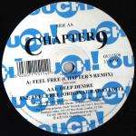 Chapter 9 - Feel Free (Chapter 9 Remix) - Ouch! Records - Progressive