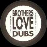 Brothers Love Dubs - The Mighty Ming! - Stress Records - House