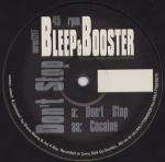 Bleep&Booster - Don't Stop - NU recordings - House