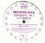 Frontier Man - Express It Thru The Dance - Hooj Choons - Progressive