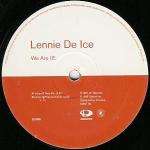 Lennie De Ice - We Are I.E. (Part 1 of 2) inc original - Distinct'ive Records - Hardcore