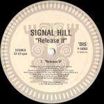 Signal Hill / Outsiders, The - Release It  /  Do Dat Scat - TRIBAL America - House