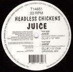Headless Chickens - Juice - Mushroom Records - Progressive