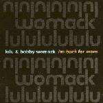 Lulu & Bobby Womack - I'm Back For More - Dome Records - Down Tempo