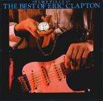 Eric Clapton - Time Pieces - The Best Of Eric Clapton - RSO Records, Inc. - Rock