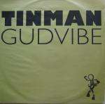 Tinman - Gudvibe - FFRR - House