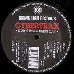 Cybertrax - Song For A Rainy Day - Rising High - Euro Techno