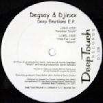 Degsay & Djinxx - Deep Emotions E.P. - Deep Touch Records - Deep House