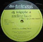 DJ Tripple A - Smiling Faces - Dis-Funktional Recordings - US House