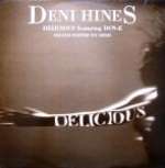 Deni Hines - Delicious (Colour System Inc Mixes) - Mushroom Records - US House