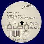 Graylock - Acceleration By T.R.A.N.C.E. - Bush - Break Beat