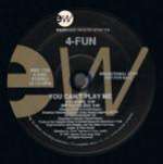 4-Fun - You Can't Play Me - EastWest Records America - House