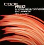 DJ Spen&The MuthaFunkaz & Ann Nesby - It's So Easy - Code Red Recordings - US House