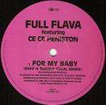 Full Flava & Ce Ce Peniston - For My Baby - Dome Records - US House