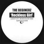 Beginerz, The - Reckless Girl (Unreleased Dub) - Cheeky Records - UK House