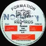 Tango - The Impact E.P. - Formation Records - Hardcore