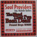 Soul Providers & Michelle Shellers - The Hand That I've Been Dealt - Look At You - US House