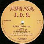 J.D.S. - Higher Love / Stomp It Up - Stompin Choonz - Happy Hardcore