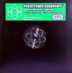 Homecookin' - Do What You Wanna (Richard Earnshaw Remixes) - Soulfuric Recordings - US House