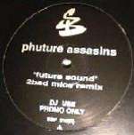 Phuture Assassins - Future Sound - Suburban Base Records - Hardcore