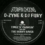 D-Zyne & DJ Fury - Timez 'R' Changin' / The Horny Raver - Stompin Choonz - Happy Hardcore