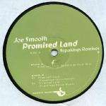 Joe Smooth - Promised Land (Supakings Remixes) - Maffia Music - US House