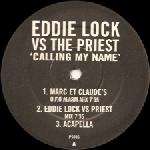 Eddie Lock & Priest, The - Calling My Name - Plastic Surgery - House