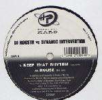 Roosta & Dynamic Intervention - Keep That Rhythm / House - Honey Pot Hard - Trance