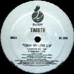 Taiste - Takin' My Love 2 U - Jellybean Recordings - Deep House
