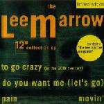 Lee Marrow - The 12'' Collection EP - Quality Records / Quality Music & Video - US House
