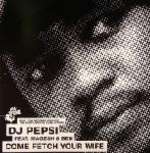 DJ Pepsi & Magesh & Ben (20) - Come Fetch Your Wife - Real Tone Records - Deep House