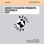 Jeremy Sylvester & Socafrica - Hot - Azuli Silver - House