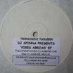DJ Spinna - Vibes Abroad EP - Tronicsole - Deep House