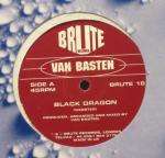 Van Basten - Black Dragon / 666 In Paris - Brute Records - Trance