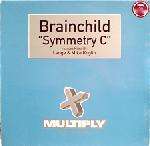 Brainchild - Symmetry C - Multiply Records - Trance