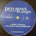 Deni Hines - It's Alright (Booker T&Sixty Brown Mixes) - Mushroom Records - UK House