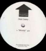 Matt Darey - Moody - Incentive - Trance